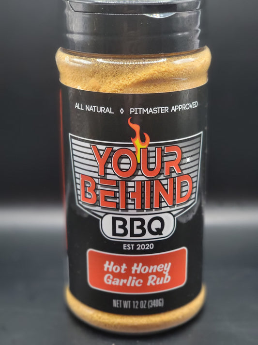 YOUR BEHIND BBQ HOT HONEY GARLIC RUB