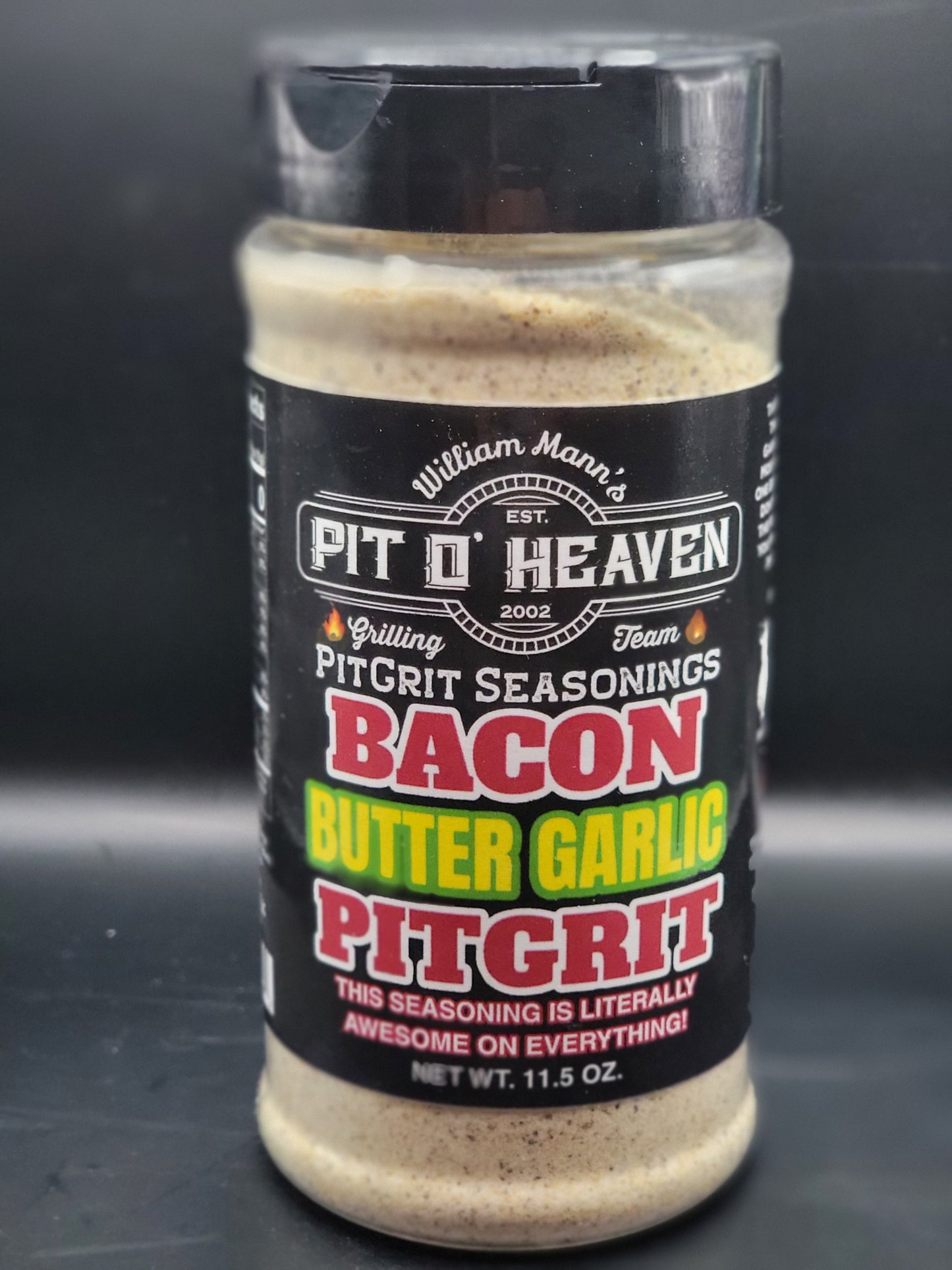 PIT O' HEAVEN BACON BUTTER GARLIC PITGRIT